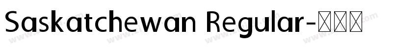 Saskatchewan Regular字体转换